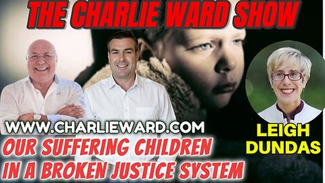 LEIGH DUNDAS, OUR SUFFERING CHILDREN IN A BROKEN JUSTICE SYSTEM WITH PAUL BROOKER