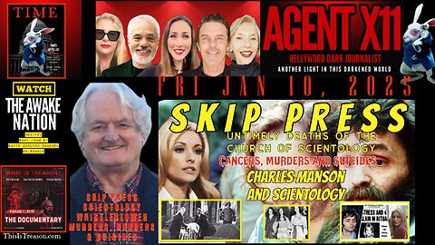 AGENT X11: EP 95: SKIP PRESS: UNTIMELY DEATHS OF THE CHURCH OF SCIENTOLOGY