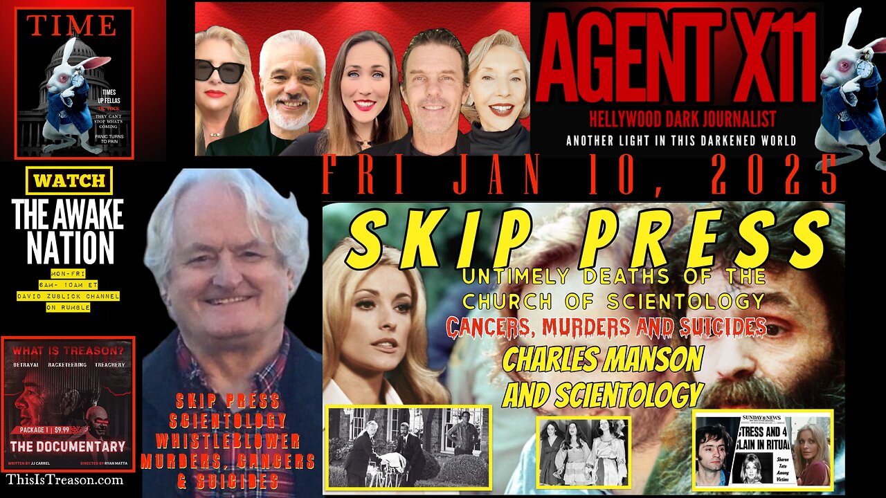 AGENT X11: EP 95: SKIP PRESS: UNTIMELY DEATHS OF THE CHURCH OF SCIENTOLOGY