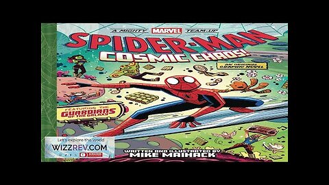 A Mighty Marvel Team-Up: Volume 3: Spider-Man: Cosmic Chaos (Hardcover) Review