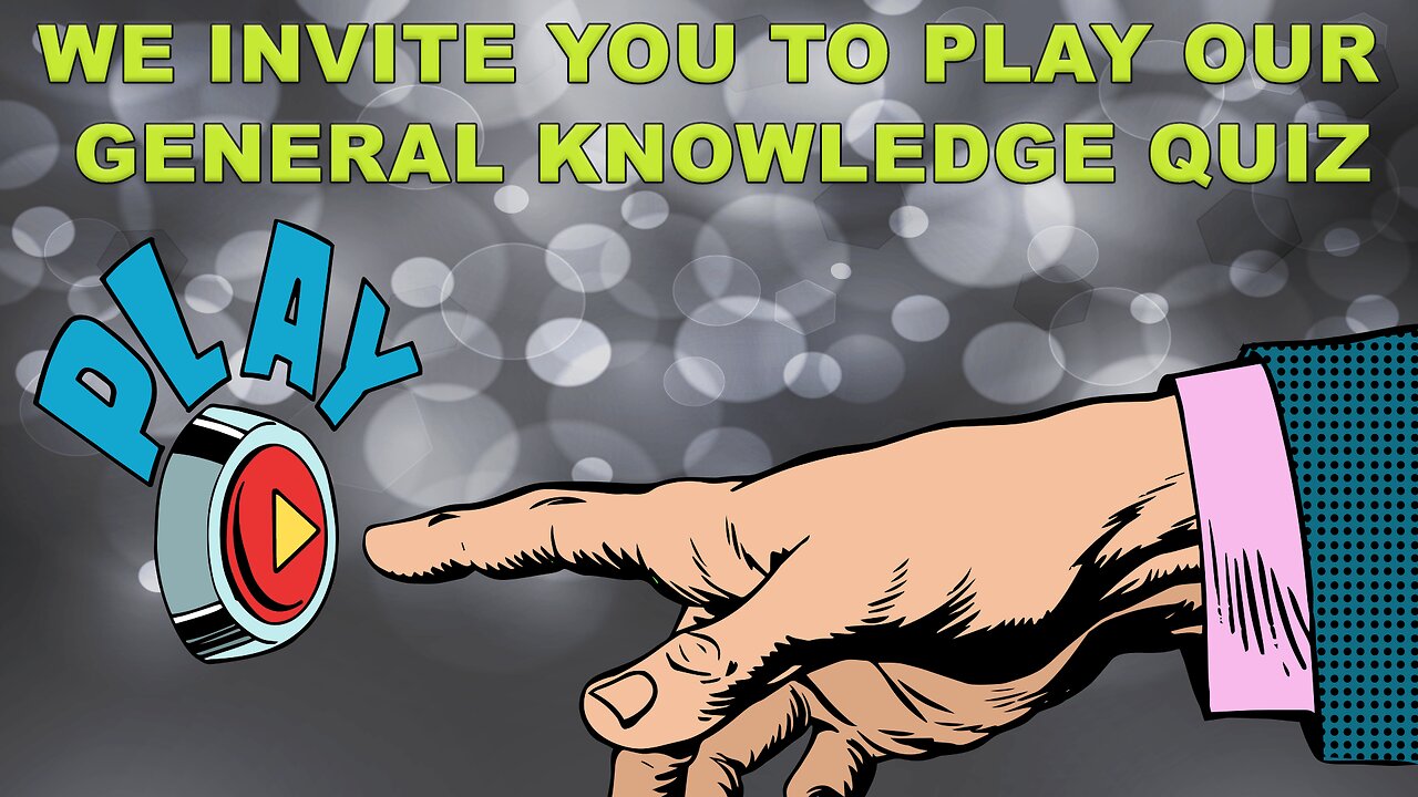 General Knowledge Quiz