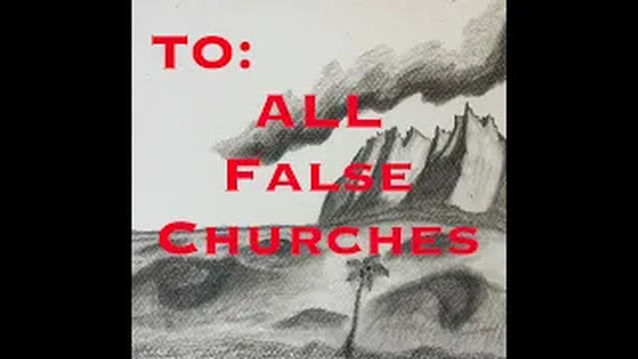 A Letter to ALL False Churches - WARNING - Jacob #minister #biblical