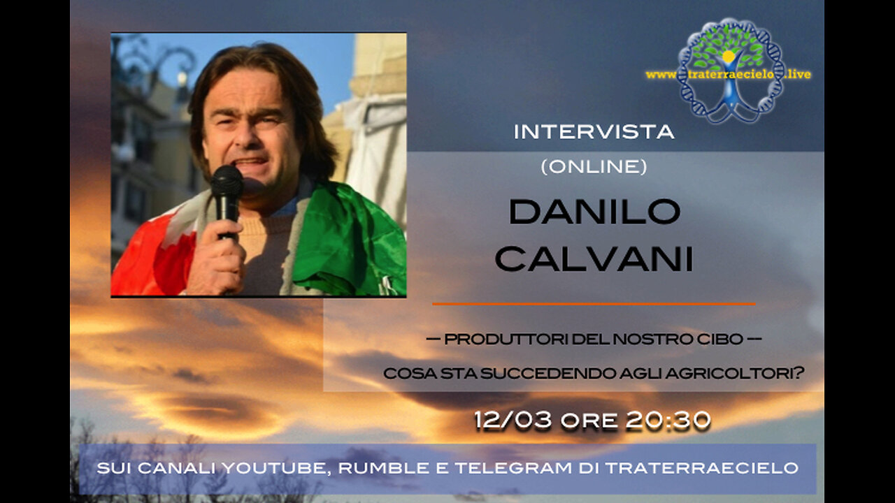 Le interviste di Traterraecielo - Danilo Calvani