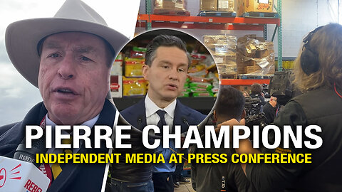 Poilievre leaves mainstream media stunned after calling on independent media at presser