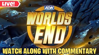 AEW Worlds End Watch Along With Rumbles Foremost Authority On All Wrestling Matters