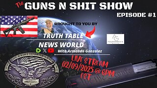 "THE GUNS N SHIT SHOW EPISODE 1"