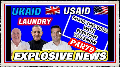 EXPLOSIVE NEWS - UKAID USAID LAUNDRY SHARE THIS VIDEO WITH EVERYONE YOU KNOW PART 9