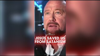 Alex Jones: Jesus Christ Saved us From Satanic Black Magic - 1/16/25