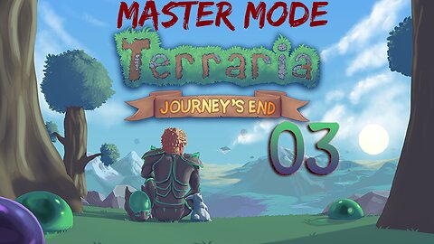 Terraria Master Mode 003 Powering Up + Bonus Round