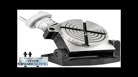 VEVOR Rotary Table 4inch/100mm Horizontal Vertical Rotary Table 4-Slot Rotary Table Review