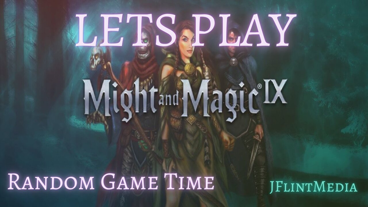 Random Game Time (Might & Magic 9)