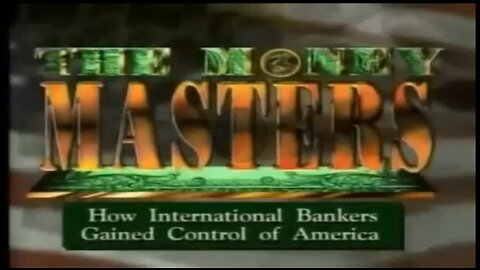 The Money Masters