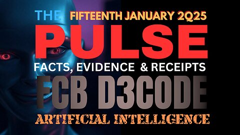 THE PULSE [15 JAN 2025] ARTIFICIAL INTELLIGENCE - FCB D3CODE