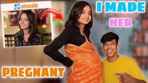 I made her pregnant | Omegle to real life