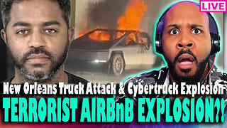 AIRBnB EXPLOSION?! New Orleans Truck Attack Updates & Cybertruck Explosion At Trump Hotel