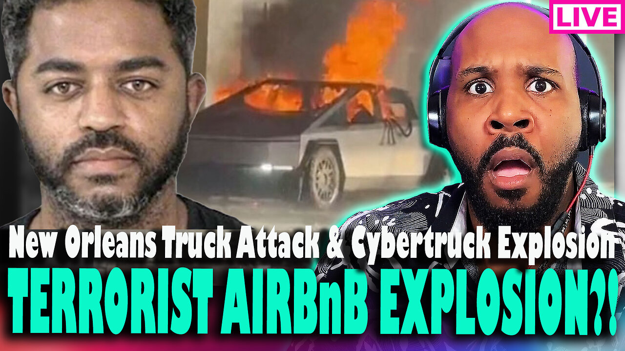 AIRBnB EXPLOSION?! New Orleans Truck Attack Updates & Cybertruck Explosion At Trump Hotel