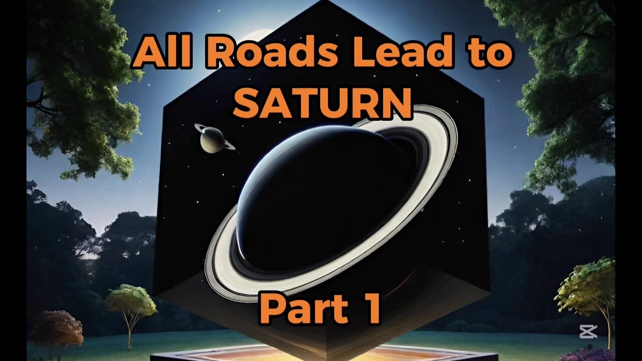 Part 1: All Roads Lead To Saturn. Black Cube Worship Intro.