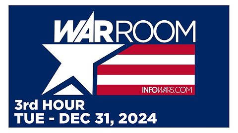 WAR ROOM [3 of 3] Tuesday 12/31/24 • HAPPY NEW YEAR! - News, Calls. Reports & Analysis • Infowars