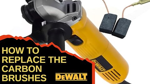 How to replace carbon brushes DeWalt DW819 tutorial angle grinder DW 819 easy job