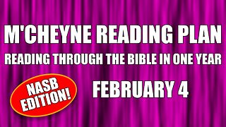 Day 35 - February 4 - Bible in a Year - NASB Edition