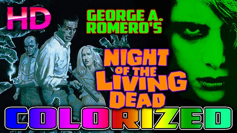 Night Of The Living Dead - AI COLORIZED - HD - George A. Romero's Zombie Horror