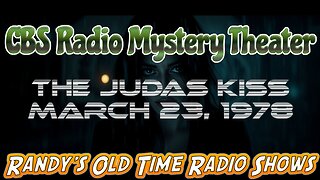 78-03-23 CBS Radio Mystery Theater The Judas Kiss