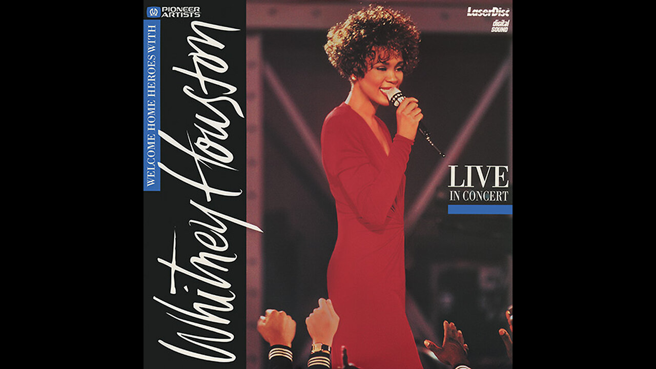 Whitney Houston - Welcome Home Heroes - Live In Concert 1991