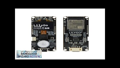 LILYGO® T-Camera-S3 ESP32-S3 Development Board 2MP HD Camera 0.96 inch OLED 16MB Review