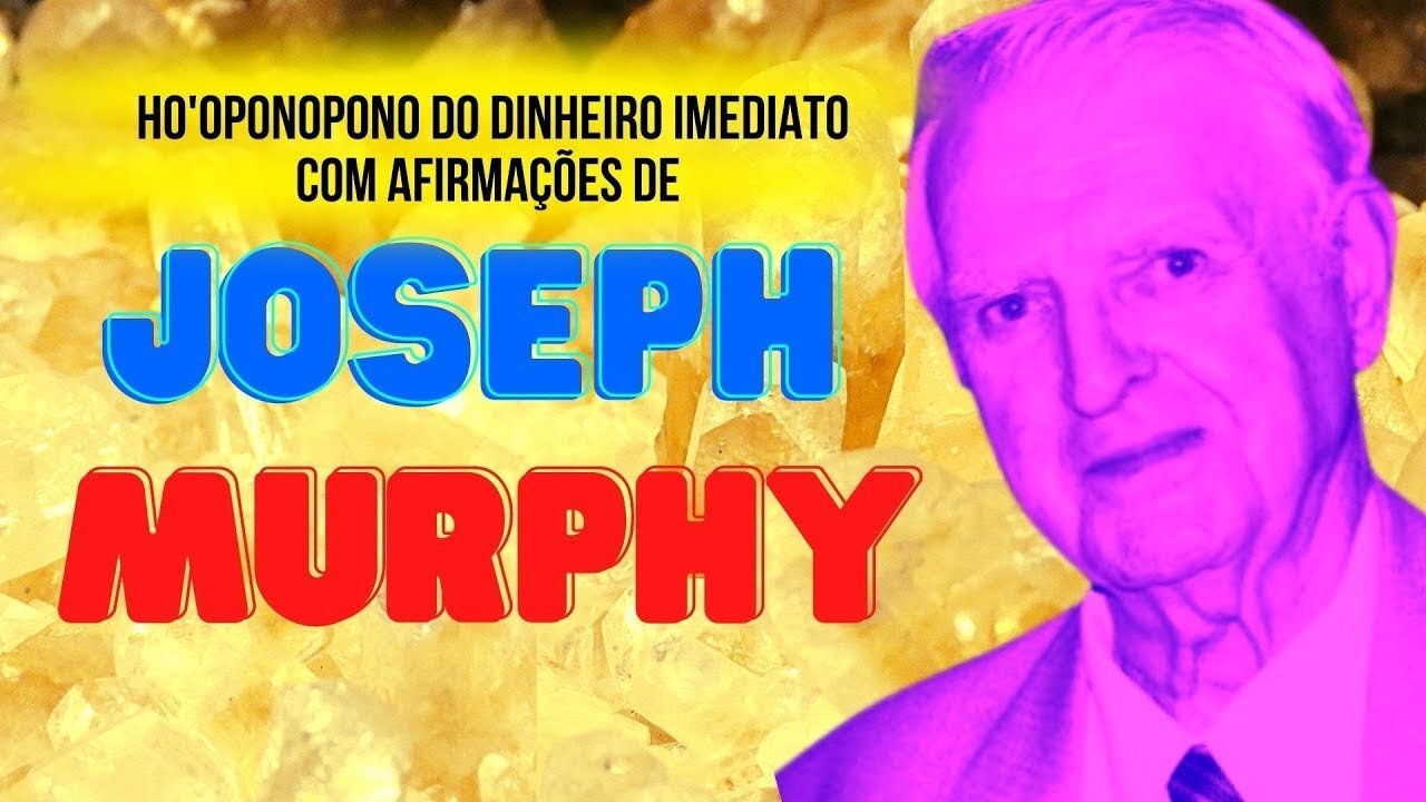 [O PASTOR E AUTO PROTESTANTE JOSEPH MURPHY] SABIA FACILMENTE COMO ATRAIR DINHEIRO