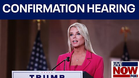 LIVE: Pam Bondi confirmation hearing for Attorney General