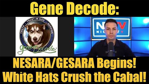 Gene Decode Update Today: "NESARA/GESARA Begins! White Hats Crush the Cabal"