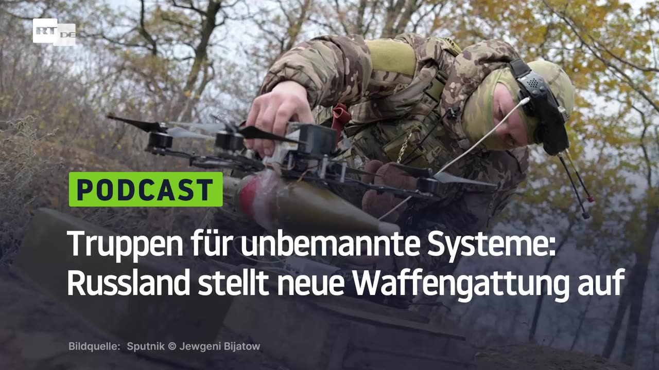 Truppen für unbemannte Systeme: Russland stellt neue Waffengattung auf