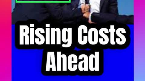 Rising Costs Ahead #RisingCosts #TariffImpact #EconomicShift