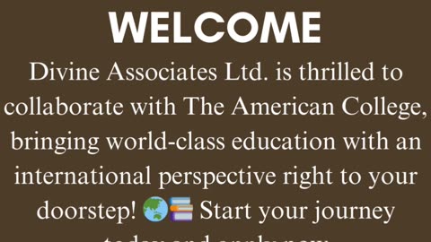 Empowering Futures: Divine Associates Ltd & The American College Unite for Global Education