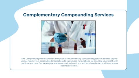 Complementary Compounding Services - AHS Compounding Pharmacy