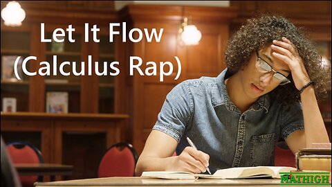 🎶 Let It Flow (Calculus Rap) | The Ultimate AP Calculus Anthem! 🎶