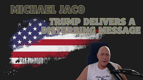 Michael Jaco: Big Q/Trump Intel – Trump Delivers A Disturbing Message