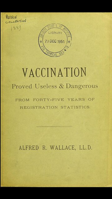 1951 Publication by Alfred Wallace on Vaccines PART1