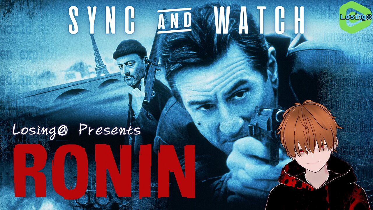 🚗💥Ronin (1998) 💼🔫 | Sync & Watch | Losing@ Commentary