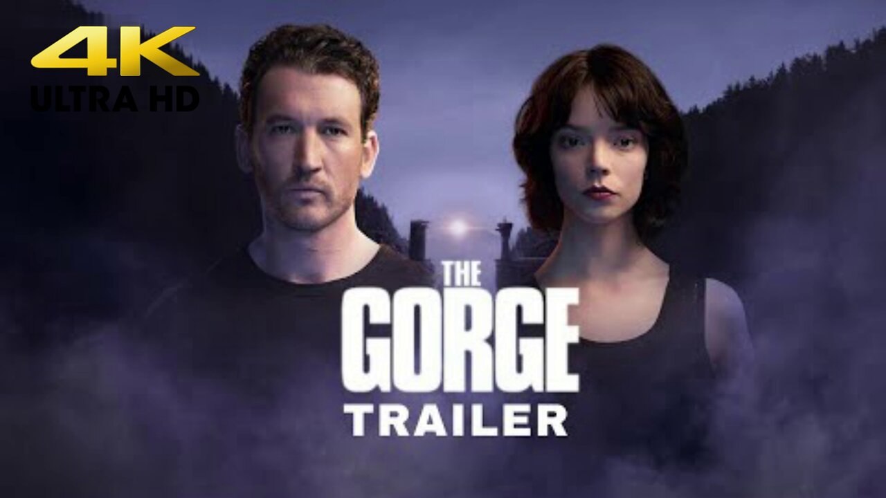 🎬The Gorge (2025)— First Trailer | Miles Teller & Anya taylor-joy | SK Studio !