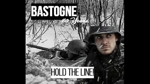 Easy Company At Bastogne (80 Year Anniversary) Holding The Line