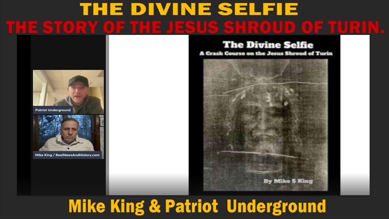 THE DIVINE SELFIE - THE STORY OF THE JESUS SHROUD OF TURIN.