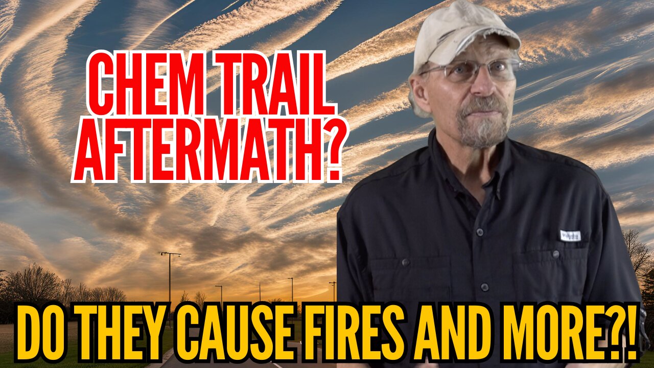 Fire Update: IS IT GOVERNMENT CHEM TRAILS?!