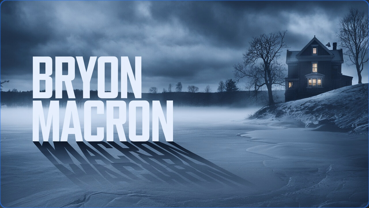 The Byron Macron Case: New Witness Testimony & Major Investigation Failures