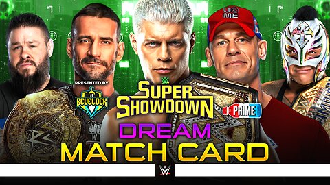 WWE Super ShowDown 2025 - Dream Match Card | Bevelock