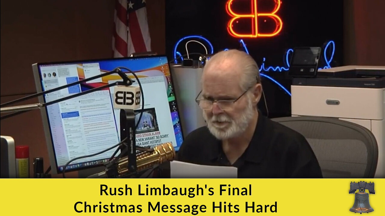 Rush Limbaugh's Final Christmas Message Hits Hard