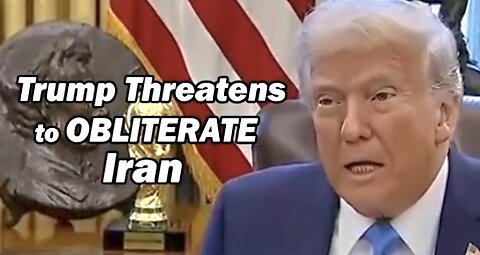 Trump Threatens to Obliterate Iran w/Dr. Sumantra Maitra