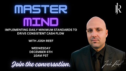 Josh Reef MasterMind: Implementing the 4 stages of momentum to Drive Consistent Cash Flow