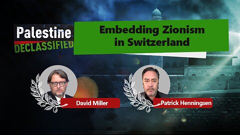 Episode 188: Embedding Zionism in Switzerland