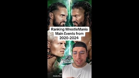 Ranking WrestleMania Main Events From 2020 To 2024